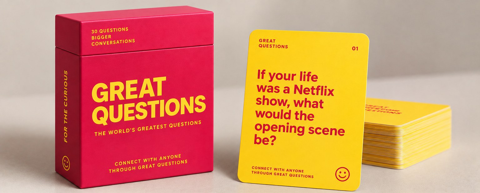 The Great Questions box and a card reading: If your life was a Netflix show, what would the opening scene be?